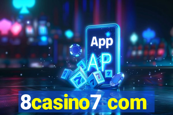 8casino7 com